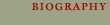 biography