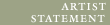 artist statement